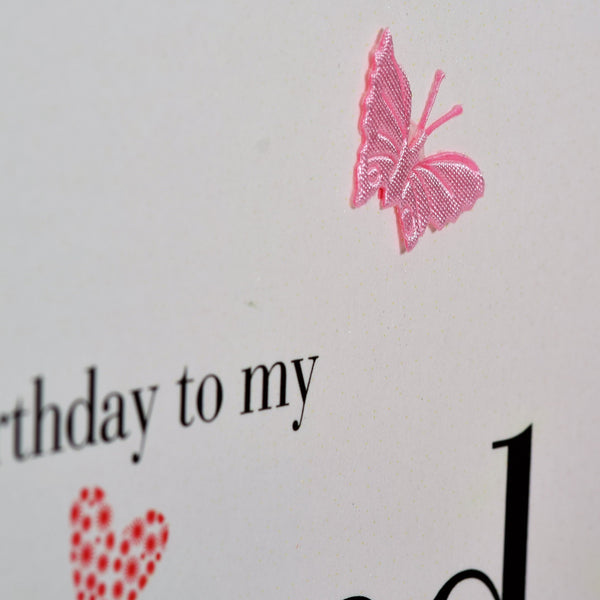 Birthday Card, Love Heart, To My Grlfriend, fabric butterfly Embellished