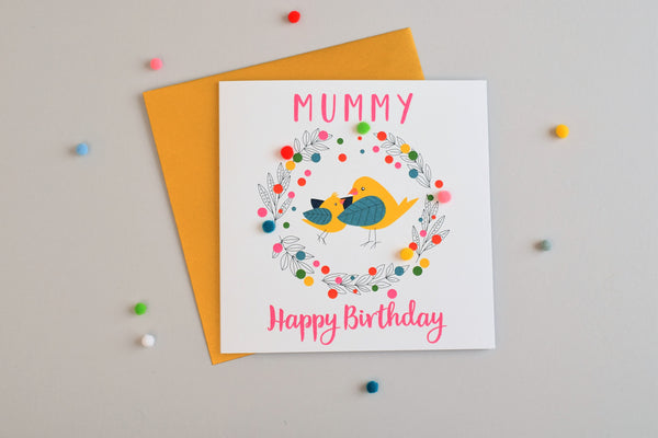Birthday Card, Mummy Bird, Mummy, Happy Birthday, Embellished with pompoms
