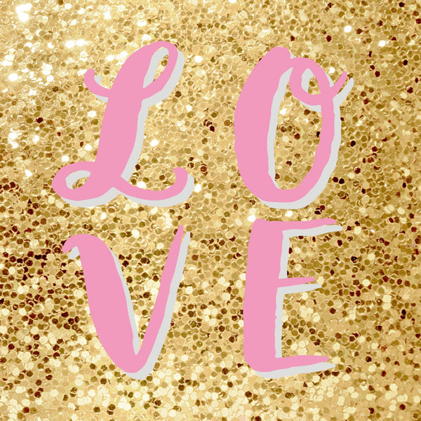 Valentine's Day Card, glitter background, LOVE