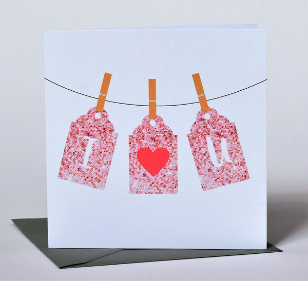 Valentine's Day Card, Pegs - Love You, I 'Heart' You