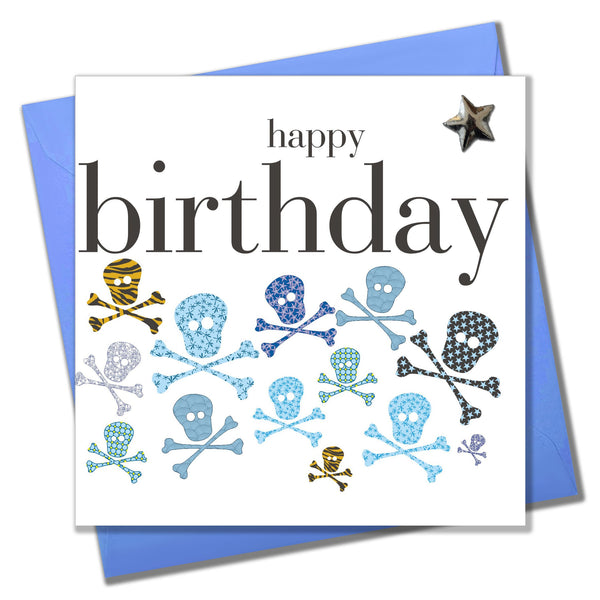 Birthday Card, Skulls, Happy Birthday, Embellished with a shiny padded star