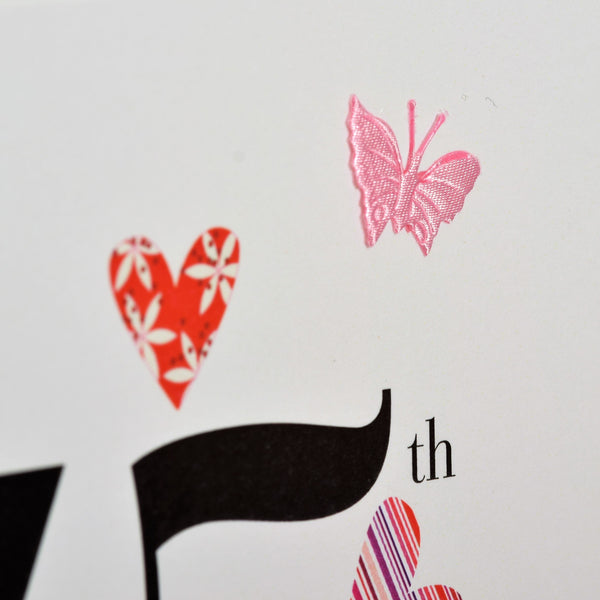 Birthday Card, Pink Hearts, Happy 75th Birthday, fabric butterfly Embellished