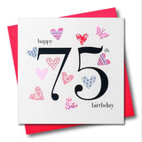Birthday Card, Pink Hearts, Happy 75th Birthday, fabric butterfly Embellished