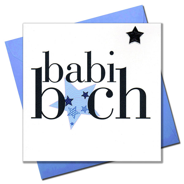 Welsh Baby Card, Babi Bach, Baby Boy - Silver Star, padded star embellished