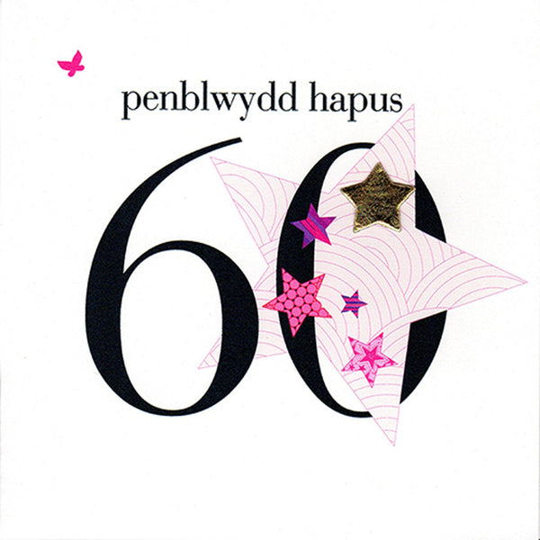 Welsh 60th Birthday Card, Penblwydd Hapus, Pink Hearts, padded star embellished