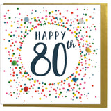Birthday Card, Dotty 80, 80th  , Embellished with colourful pompoms