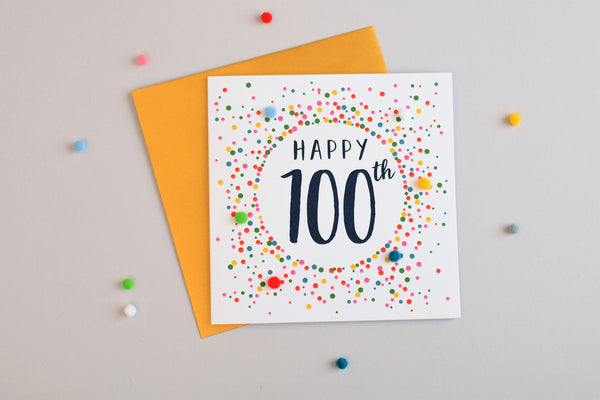 Birthday Card, Dotty 100, 100th , Embellished with colourful pompoms