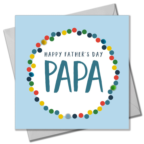 Father's Day Card, Colour Dots, Papa, Embellished with colourful pompoms