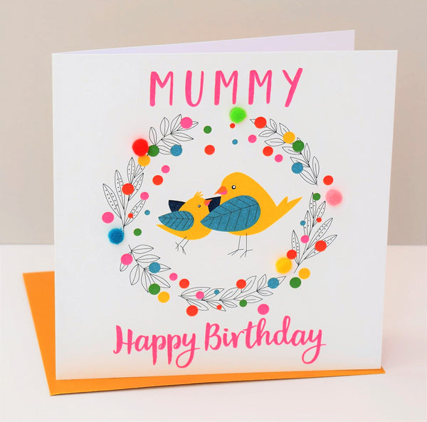 Birthday Card, Mummy Bird, Mummy, Happy Birthday, Embellished with pompoms