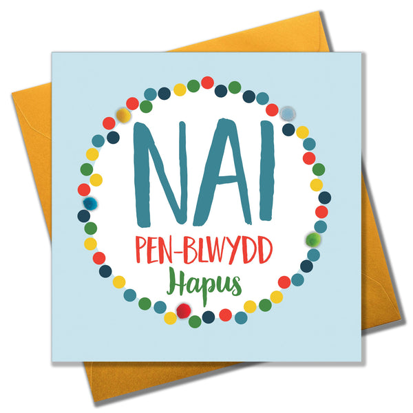 Welsh Nephew Birthday Card, Penblwydd Hapus Nai, Dotty, Pompom Embellished