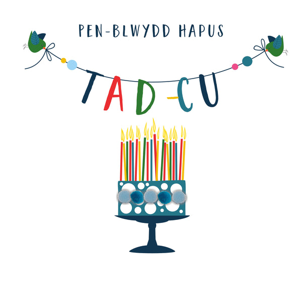 Welsh Grandad Birthday Card, Penblwydd Hapus Tad-cu, Cake, Pompom Embellished