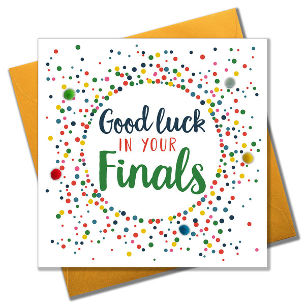 Good Luck in your Finals Card, Dots, Embellished with pompoms