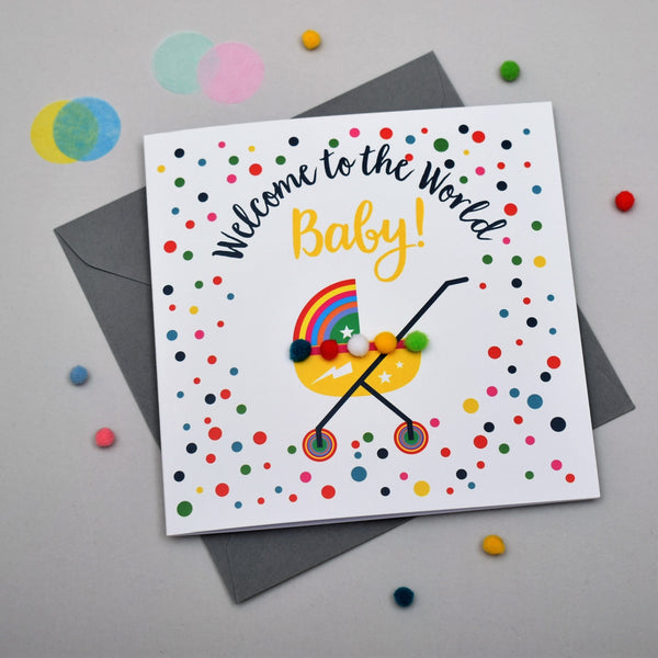 Baby Card, Rainbow Pram, Welcome to the world Baby!, Embellished with pompoms