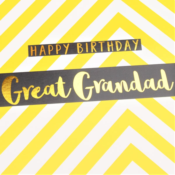 Birthday Card, Great Grandad Yellow Chevrons, text foiled in shiny gold