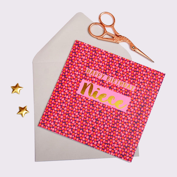 Birthday Card, Niece , Happy Birthday Niece, text foiled in shiny gold