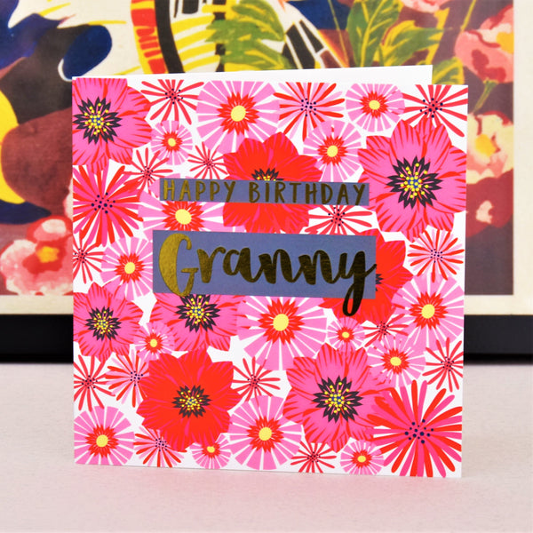 Birthday Card, Granny, Flowers, Happy Birthday Granny, text foiled in shiny gold