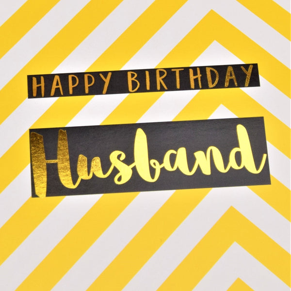 Birthday Card, Husband Yellow Chevrons, text foiled in shiny gold