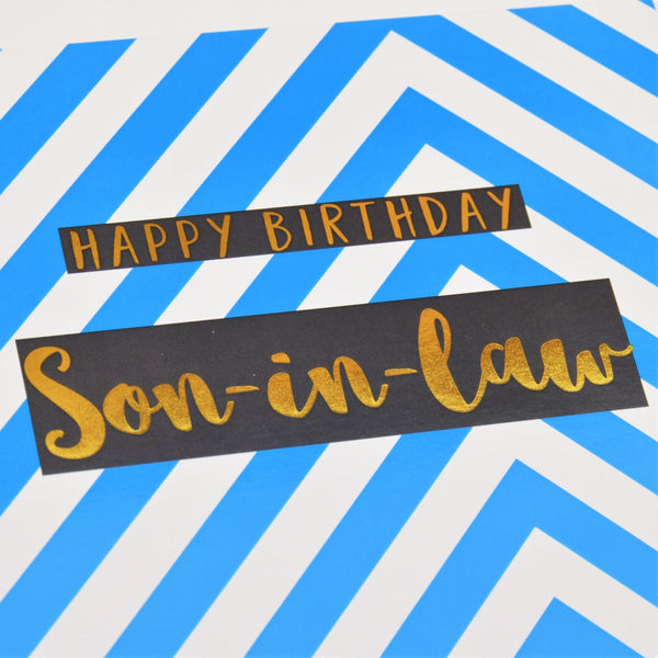 Birthday Card, Son-in-law Blue Chevrons, text foiled in shiny gold