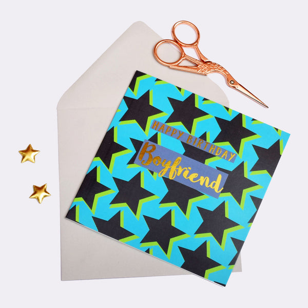 Birthday Card, Star Boyfriend, text foiled in shiny gold