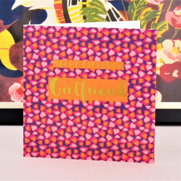 Birthday Card, Happy Birthday Girlfriend, text foiled in shiny gold