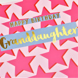 Birthday Card, Granddaughter Pink Stars, text foiled in shiny gold