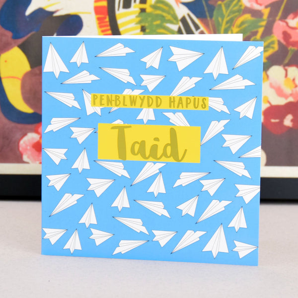 Welsh Birthday Card, Penblwydd Hapus Taid, Papa, text foiled in shiny gold