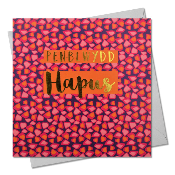 Welsh Birthday Card, Penblwydd Hapus, Pink Shapes,  text foiled in shiny gold