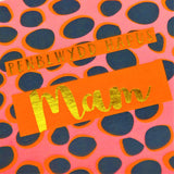 Welsh Birthday Card, Penblwydd Hapus Mam, Mam, text foiled in shiny gold