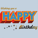 Birthday Card, Wishing you a Happy Birthday, Block letters, with gold foil