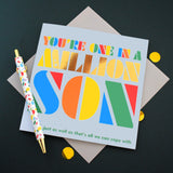 Birthday Card, Son, 1 In A Million, Colourful Block letters, gold foil