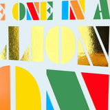 Birthday Card, Son, 1 In A Million, Colourful Block letters, gold foil