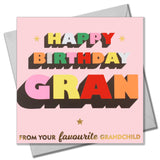 Birthday Card, Gran, Favourite Grandchild, Block letters, gold foil