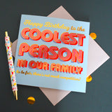 Birthday Card, Relative, Coolest Relative, No Competition, gold foil