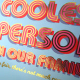 Birthday Card, Relative, Coolest Relative, No Competition, gold foil