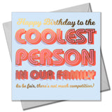 Birthday Card, Relative, Coolest Relative, No Competition, gold foil