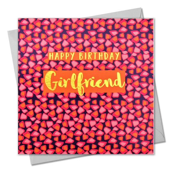 Birthday Card, Happy Birthday Girlfriend, text foiled in shiny gold