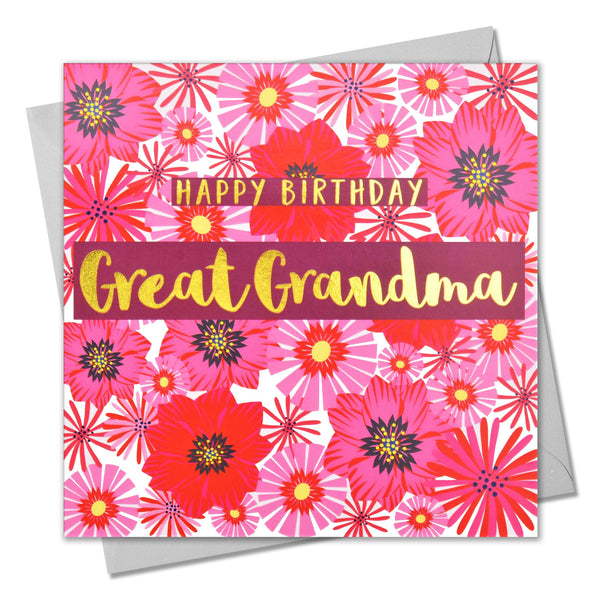 Birthday Card, Great Grandma Pink Flowers, text foiled in shiny gold