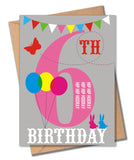 Birthday Card, Pink Age 6, 6th Birthday, Hip Hip Hooray