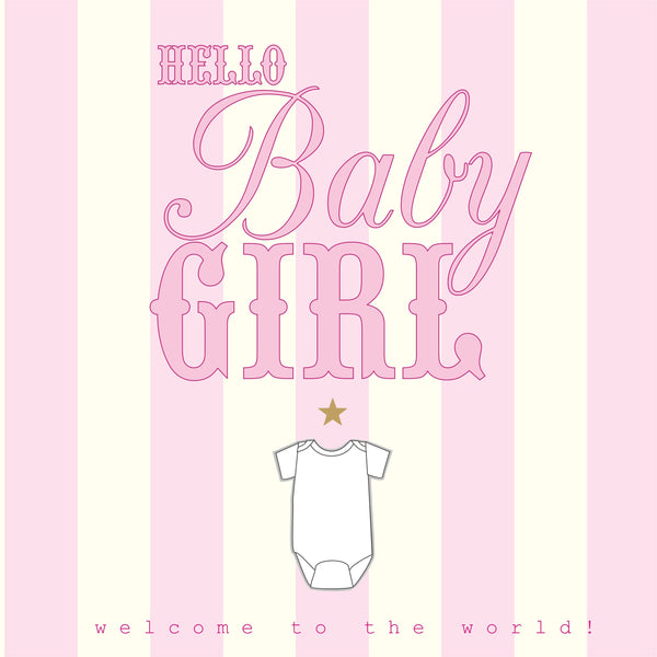 Baby Card, Pink Stripes, Hello Baby Girl