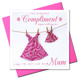 Mother's Day Card, Big Dress Little Dress, Just Like My Mum