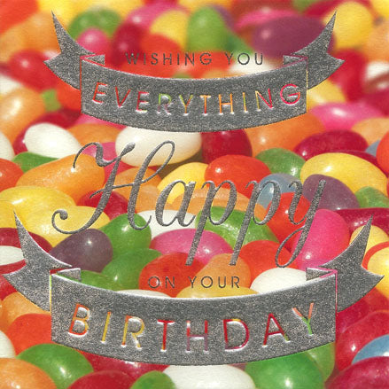 Birthday Card, Jelly Beans, Birthday Wishes, Embossed and Foiled text