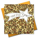 Congratulations Card, Gold Star, Well Done You, Embossed and Foiled text
