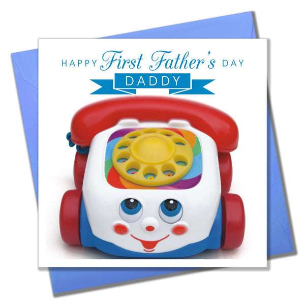 Father's Day Card, Baby Toy Phone, Happy First Father's Day Daddy