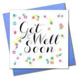 Get Well Card, Pills, Get Well Soon
