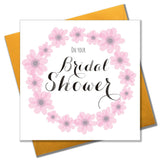 Wedding Card, Pink Flowers, On your Bridal Shower