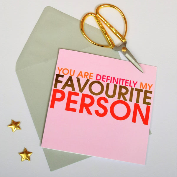 Valentines Day Card, You're my Favourite, text foiled in shiny gold