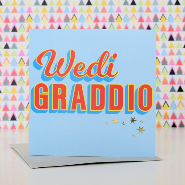 Welsh Graduation Card, Wedi Graddio, Red block letters, with gold foil