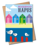 Welsh Birthday Card, Penblwydd Hapus, Beach Huts, Happy Birthday