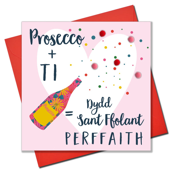 Welsh Valentine's Day Card, Fizz, Prosecco, Pompom Embellished