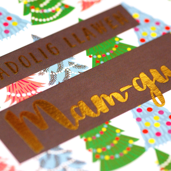 Welsh Christmas Card, Mam-gu, Granny Christmas Trees, text foiled in shiny gold